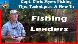 Fishing Leaders - Choosing the Correct Length