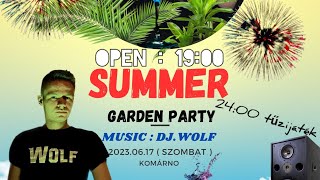 WOLF - OPEN UV COLOR SUMMER PRIVAT GARDEN MINI FESTIVAL ( KOMÁRNO , SZLOVÁKIA ) 2023.06.17