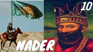 Top 10 Facts about Nadir / NADER Shah Afshar