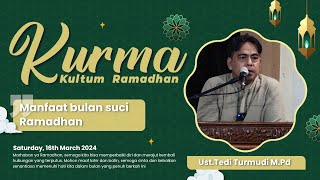 Kultum Ramadhan | Ust. Tedi Turmudi M.Pd