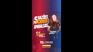 5 Razões razões incríveis para escolher o UNIBALSAS como sua instituição de Ensino Superior!