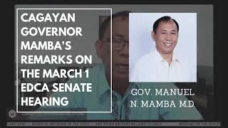 (Part 2)Cagayan Governor Mamba’s Remarks on the March 1  EDCA Senate Hearing