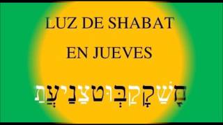 LUZ DE SHABBAT PARA CADA DÍA DE LA SEMANA