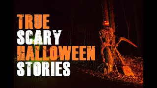 5 True Scary Halloween Horror Stories!!! [Spooky]!!