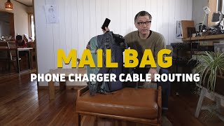 MAIL BAG: Phone Charger Cable Routing