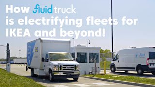 Fluid Truck is Electrifying IKEA!