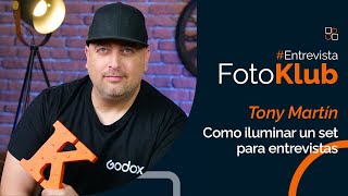 ¿Cómo iluminar un SET para ENTREVISTAS? con Tony Martín