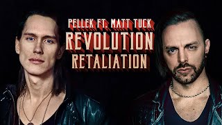 PelleK ft. Matt Tuck - Revolution: Retaliation (Official Lyric Video)