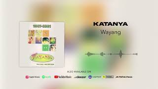 Wayang - Katanya (Official Audio)