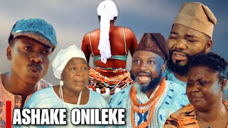 ASHAKE ONILEKE Official Thriller Yoruba Movie 2023. Madam Saje, Peter Ijagbemi, Apankufo, Oshoko