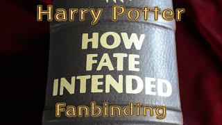 How Fate Intended. Harry Potter Fanfiction Binding