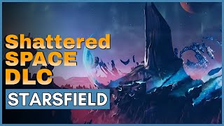 How to Start the Starfield Shattered Space DLC Expansion