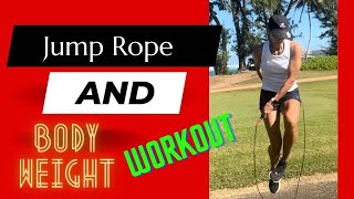 Jump Rope and Body Weight Workout