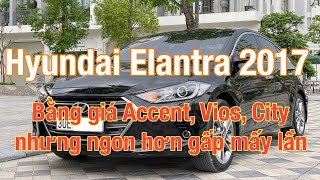 Hơn 500 triệu đã sở hữu Hyundai Elantra 2.0AT, rộng hơn, sang trọng hơn so với Accent, Vios, City