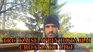 How to apply TRC in Europe(croatia)