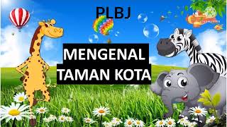 PLBJ KELAS 2 SD || BAB 14 TAMAN KOTA @BuNovieChannel