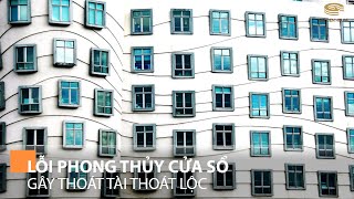 3 lỗi phong thủy cửa sổ gây thoát tài thoát lộc - Golden House Việt Nam