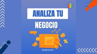 ☺️ Finaliza el año. ¿Ya hiciste un ANÁLISIS de tu NEGOCIO? | #Lughmarmd