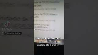 Windows, o que tem depois da letra Z???