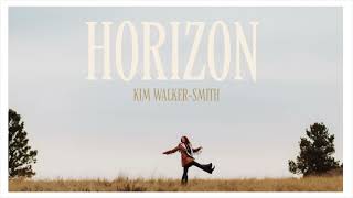 Kim Walker-Smith - HORIZON [OFFICIAL AUDIO]