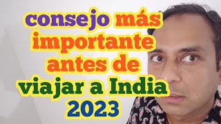 viajar a India en 2023 🇮🇳 Muy importante saber esto 😲 mejores consejos