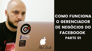 COMO FUNCIONA O GERENCIADOR DE NEGÓCIOS DO FACEBOOK 2020