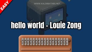 hello world - Louie Zong Kalimba Tutorial [EASY]