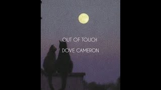 OUT OF TOUCH DOVE CAMERON SUB ESPAÑOL