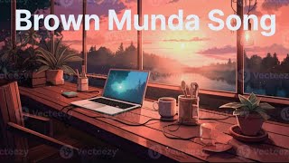 Brown Munda Song - Ap DHILLON