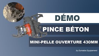 Pince béton avec cisaille pour mini-pelle - DUMATOS EQUIPEMENT