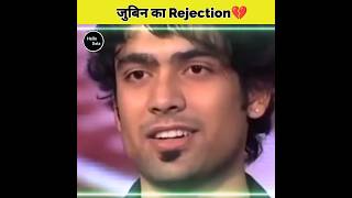 सोनू निगम ने किया रिजेक्ट | Jubin nautiyal rejected in indian idol #jubinnautiyal #shorts