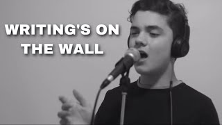 Writing’s On The Wall - Sam Smith (Cover by Alexander Stewart)