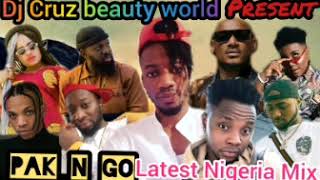 PAK N GO KISS DANIEL LATEST NIGERIA MIX 2019