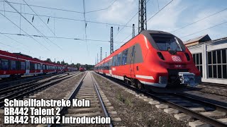 TSW2 BR442 Talent 2 Introduction - Schnellfahstreke Koln