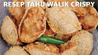 Cara Membuat TAHU WALIK TER ENAK!! Crispy Banget!!