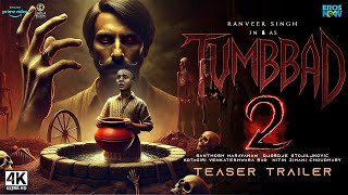 Tumbbad Part - 2 : Trailer | Ranveer Singh, Mohammad Samad, Sohum Shah | Tumbbad Full Hindi Movie