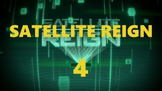 Satellite Reign - 4 - Robbery