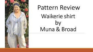 Pattern Review of waikerie shirt by Muna & Broad