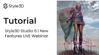 Style3D Studio V6 1 new feature webinar (Italian)