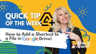 How to Add a Shortcut to a File in Google Drive (and Organize it!)