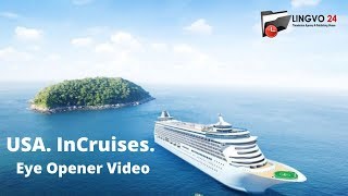 USA. InCruises. Eye Opener Video