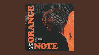 SHVN - ORANGE NOTE (Full Tape)