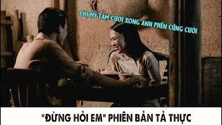 Đừng Hỏi Em Mỹ Tâm phiên bản tả thực