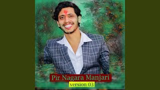 Pir Nagara Manjari (Version 03)