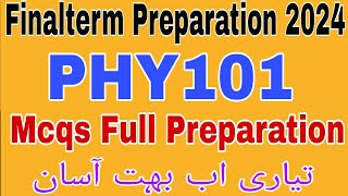 PHY101 Final Term Preparation | Phy101 Final term preparation 2024 | Phy101 final term preparation