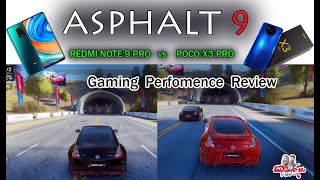 ASPHALT 9 GAMING | POCO X3 PRO vs NOTE 9 PRO | WHAT IS THE BEST