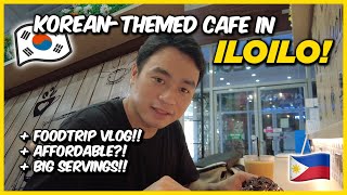 ILOILO: KOREAN CAFE WITH GIANT SERVINGS! 🇵🇭 | Lost Furukawa