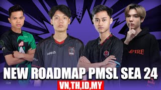 New Roadmap For PMSL Sea 24!Pubg Mobile super League South East Asia!VN,TH,ID,MY PMSL