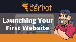 Setting Up Investor Carrot Websites 🥕 | Step by Step | Launching Your First Site.