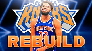 KARL-ANTHONY TOWNS NY KNICKS REBUILD! NBA 2K25